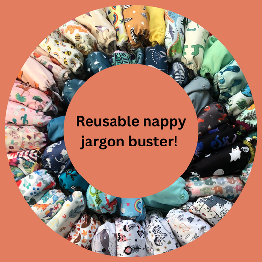 Reusable Nappy Jargon Buster!